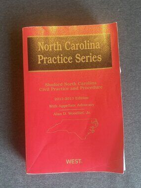 North Carolina Practice Series Text Book 2012-2013 Edition Appellate Advocacy